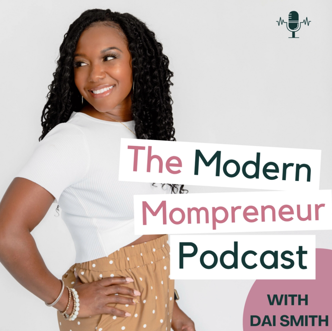 2. The Modern Mompreurs podcast
