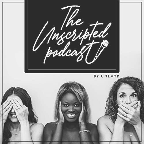 The Unscripted Podcast